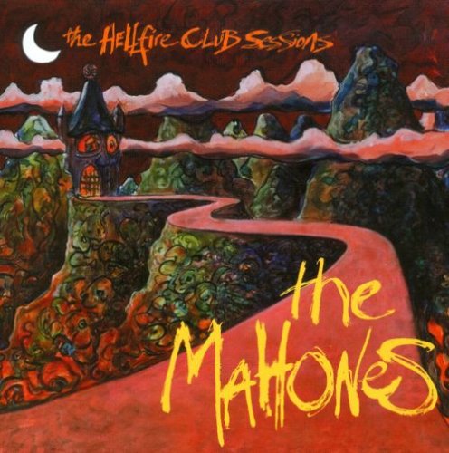 The Mahones - The Hellfire Club Sessions (1999)