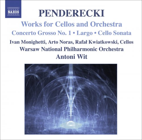 Warsaw Philharmonic Orchestra, Antoni Wit - Penderecki: Works for Cellos and Orchestra (2008)
