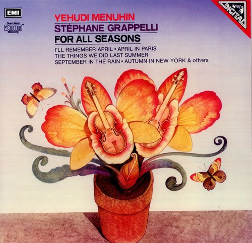 Yehudi Menuhin & Stephane Grappelli ‎- For All Seasons (1985)