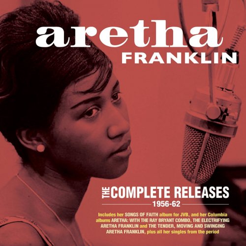 Aretha Franklin - The Complete Releases 1956-62 (2017)