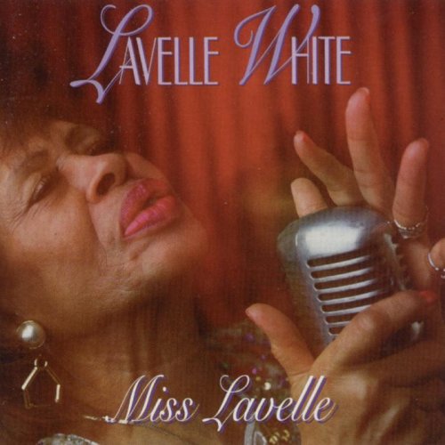Lavelle White - Miss Lavelle (1994) FLAC