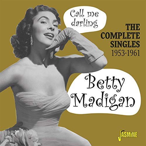 Betty Madigan - Call Me Darling: The Complete Singles (1953-1961) (2019)