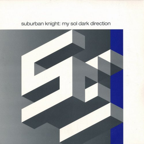 Suburban Knight - My Sol Dark Direction (2003)