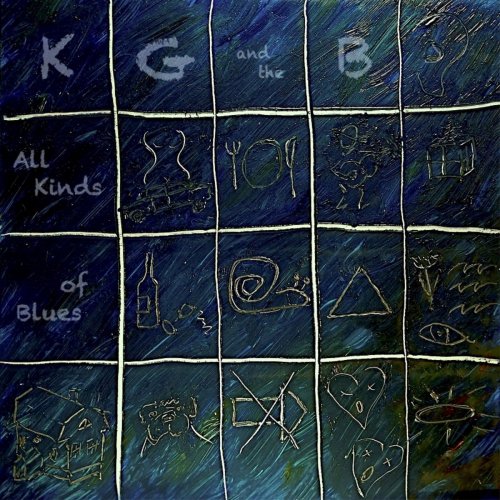 KG and the B - All Kinds of Blues (2019)