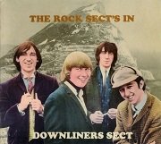 Downliners Sect - The Rock Sect's In (Reissue, Remastered) (1966/2005)