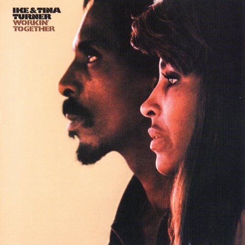Ike & Tina Turner - Workin' Together (1970/2019)