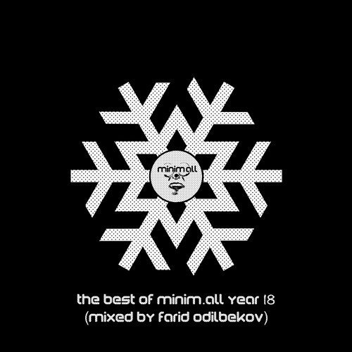 VA - The Best of minim.all Year 2018 (Compiled & Mixed By Farid Odilbekov) (2019)