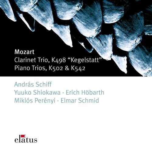 András Schiff - Mozart: Clarinet Trio "Kegelstatt", Piano Trios K502 & K542 (2007)