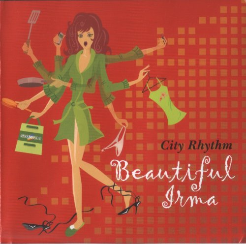 VA - Beautiful Irma City Rhythm (2008)