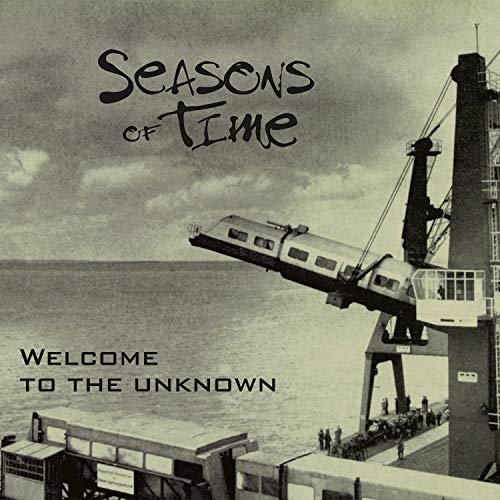 Seasons of Time - Welcome to the Unknown (2018)