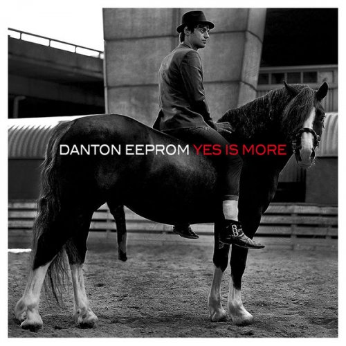 Danton Eeprom - Yes Is More (2009)