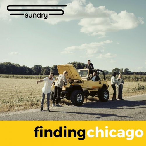 Sundry - Finding Chicago (2019)