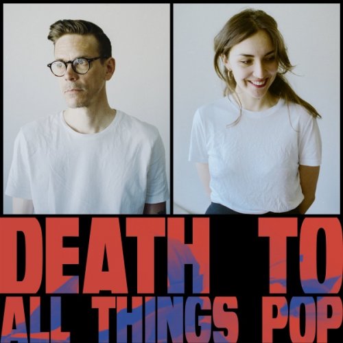 Kassia Klein - Death to All Things Pop (2018)