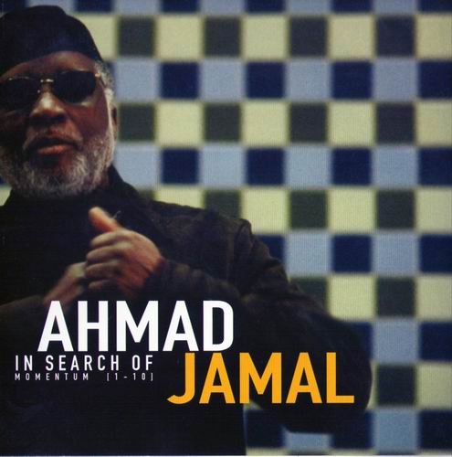 Ahmad Jamal - In Search of Momentum (2003) 320 kbps