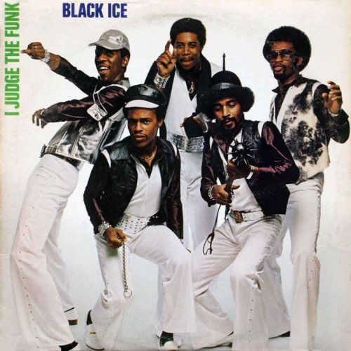 Black Ice - I Judge The Funk (1979)