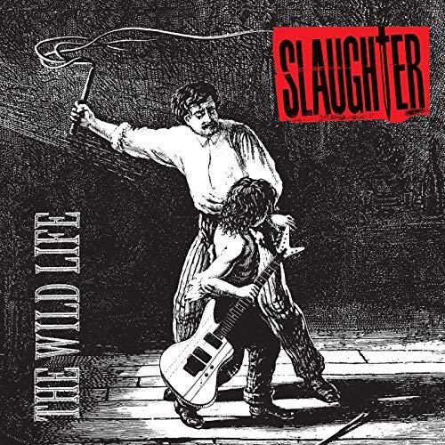 Slaughter - The Wild Life (Expanded Edition) (1992/2019)