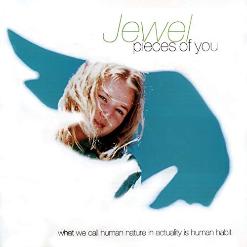 Jewel - Pieces Of You (1995/2019)