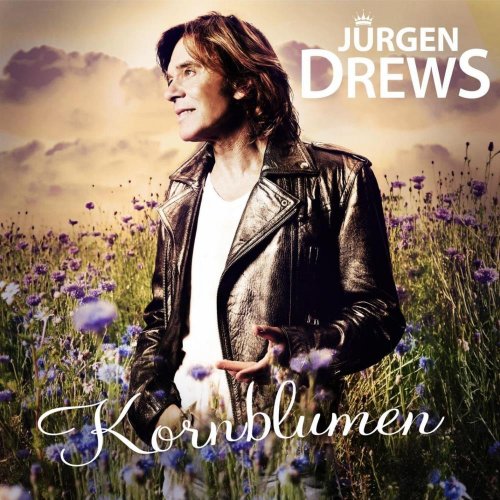 Jürgen Drews - Kornblumen (2013) FLAC