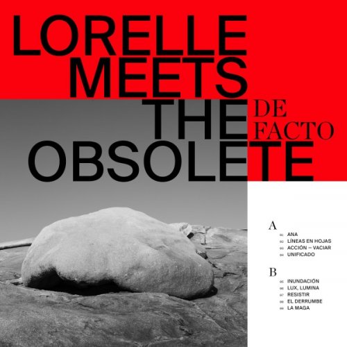 Lorelle meets The Obsolete - De Facto (2019)