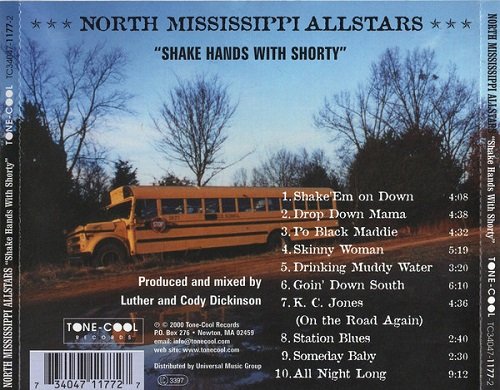 North Mississippi Allstars - Shake Hands With Shorty (2000)