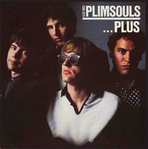 The Plimsouls - The Plimsouls...Plus (Reissue) (1981/1992)