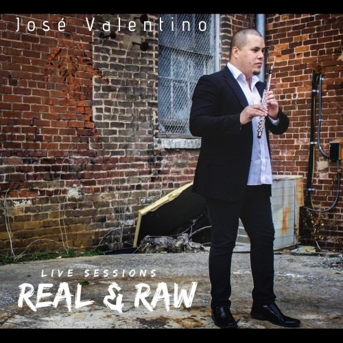José Valentino - Real & Raw: Live Sessions (2019)