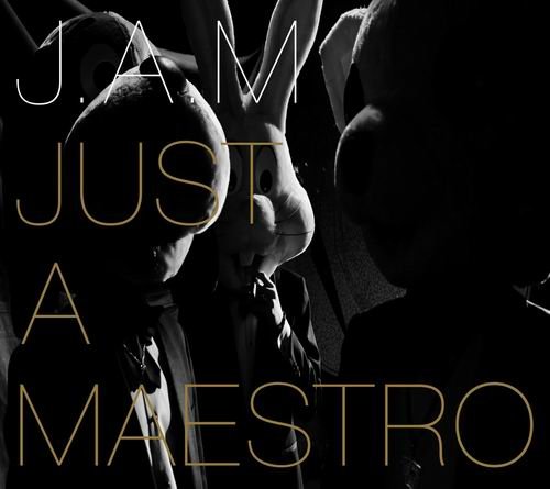 J.A.M - Just A Maestro (2008) 320 kbps