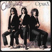Chilliwack - Opus X (Reissue) (1982/2002)