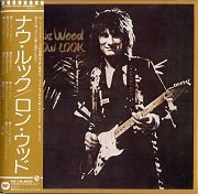 Ronnie Wood - Now Look (Japan Remastered) (1975/2012)