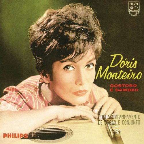 Dóris Monteiro - Gostoso É Sambar (1963)