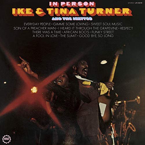 Ike & Tina Turner & The Ikettes - In Person (Live At Basin Street West, San Francisco / 1969) (1969/2019)