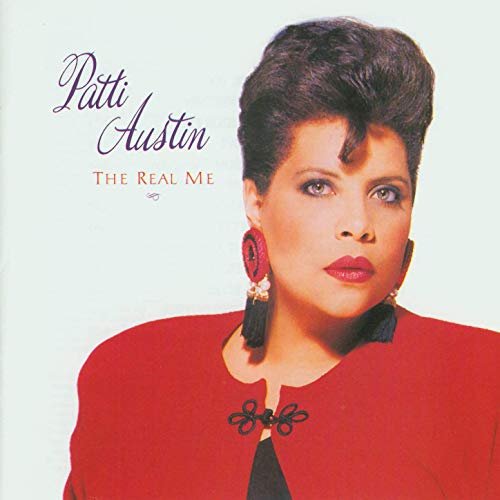 Patti Austin - The Real Me (1988/2019)