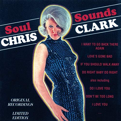 Chris Clark - Soul Sounds (1967/2019)