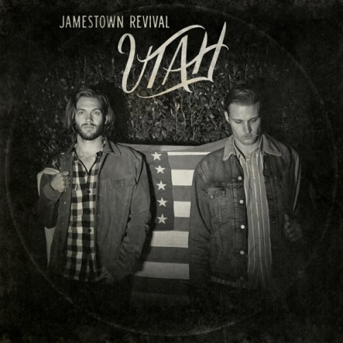 Jamestown Revival - Utah (2014) [Hi-Res]