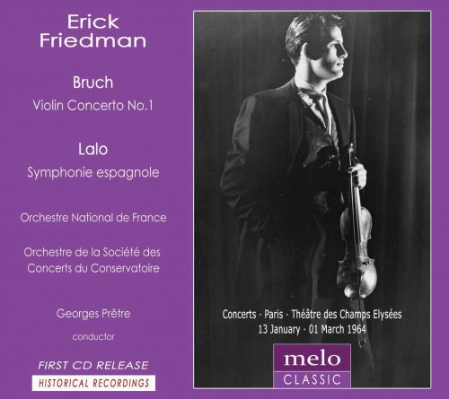 Erick Friedman - Plays Bruch and Lalo (2014)