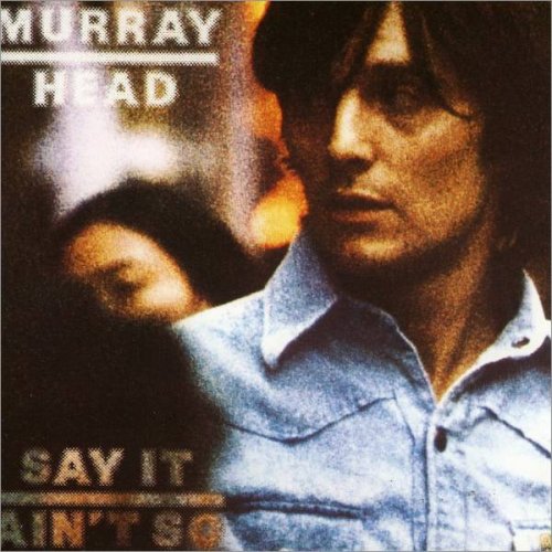 Murray Head ‎- Say It Ain't So (1975) Vinyl