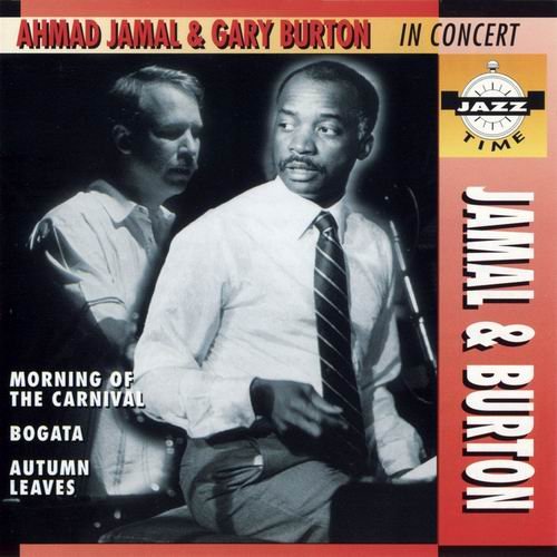Ahmad Jamal & Gary Burton - In Concert (1981) CD Rip
