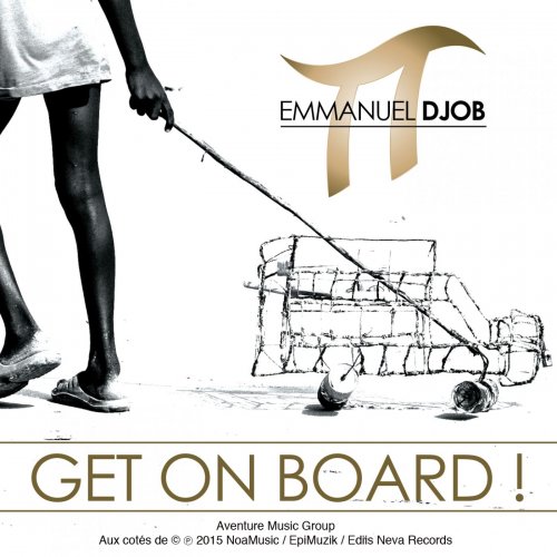 Emmanuel Pi Djob - Get on Board (2016)