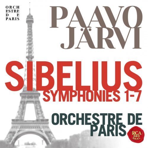 Paavo Järvi & Orchestre De Paris - Sibelius: Complete Symphonies 1-7 (2019)