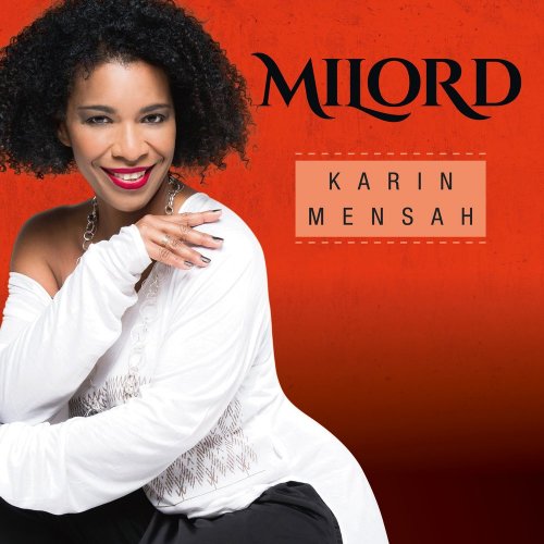Karin Mensah - Milord (2019)