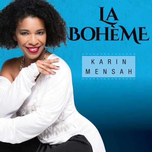 Karin Mensah - La Bohéme (2019)