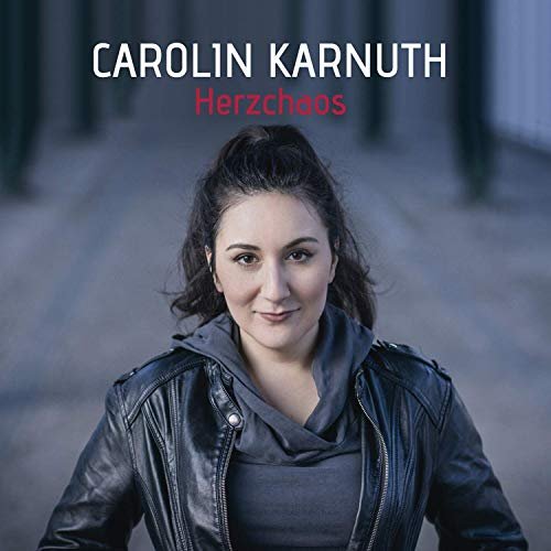 Carolin Karnuth - Herzchaos (2019)