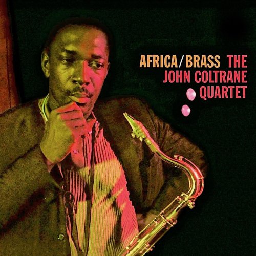The John Coltrane Quartet - Africa/Brass (Remastered) (2019) [Hi-Res]