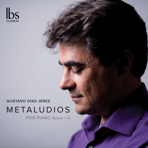 Gustavo Diaz-Jerez - Gustavo Díaz-Jerez: Metaludios, Books 1-3 (2019)