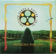 Anthony Phillips - Private Parts and Pieces IX-XI (Reissue) (2018)