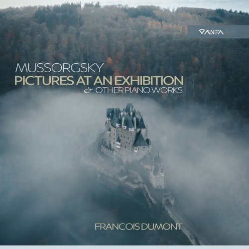 François Dumont - Mussorgsky: Pictures at an Exhibition & Other Piano Works (2019)