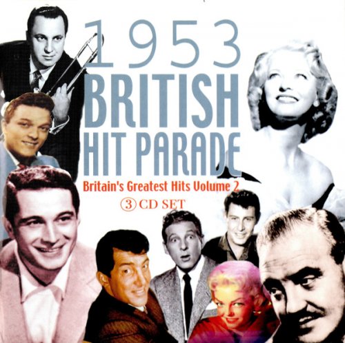 VA - 1953 British Hit Parade: Britain's Greatest Hits Vol. 2 (2004)
