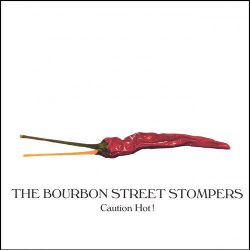 The Bourbon Street Stompers - Caution Hot! (2006)