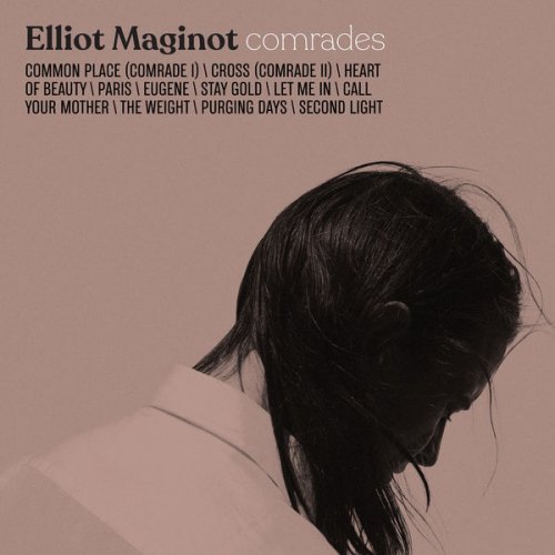 Elliot Maginot - Comrades (2018) Hi-Res