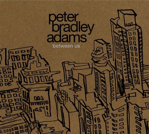 Peter Bradley Adams - Between Us (2011)